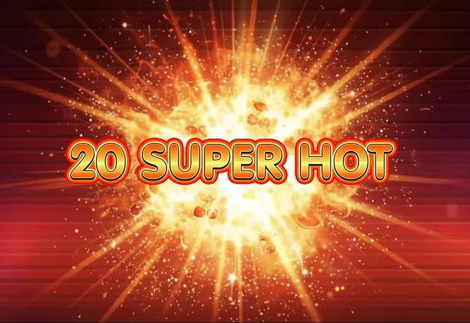 20 Super Hot online te așteaptă cu brațele deschise